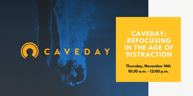 Refocusing in the Age of Distractions with Caveday